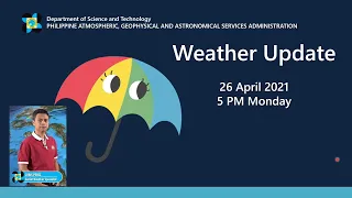 Public Weather Forecast Issued at 4:00 PM April 26, 2021
