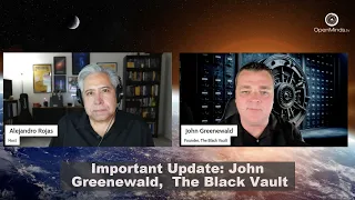 John Greenewald of the Black Vault: Important Update on Alleged UFO Whistleblower