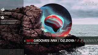 :: nitegrooves mix | Deep House, Deep Tech House, Melodic Techno  & Progressive House | 02/2019