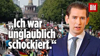 Corona-Demo in Berlin: Jetzt spricht Österreichs Kanzler Kurz Klartext