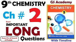 Important long question, chapter 2, structure of atom, class 9 chemistry, gs academy