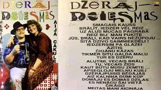 "Aija Cakule & Harijs Užāns - Dzērājdziesmas"