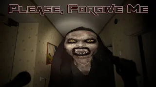 Please, Forgive Me ► Только скрипты и ничего больше!