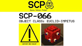 SCP-066 | Minecraft Demonstration | SCP: Lockdown Heavy Containment Expansion (v1.3 for 1.12.2)