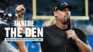 Inside the Den 2022 Episode 5: Behind the Scenes of Hard Knocks with the Detroit Lions