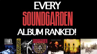 Every Soundgarden Album Ranked!