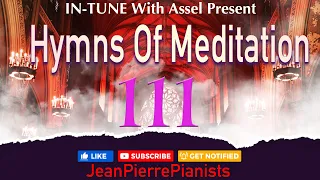 In-Tune With Assel  Present Hymns Of Meditation 111