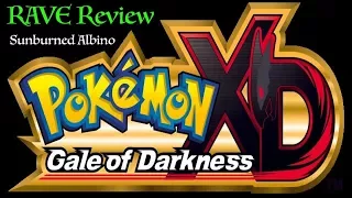 Sunburned Albino RAVE Review - Pokemon XD: Gale of Darkness