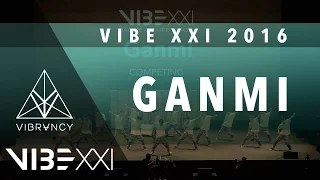 [1st Place] Ganmi | VIBE XXI 2016 [@VIBRVNCY 4K] @GANMI_OFFICIAL #VIBEXXI