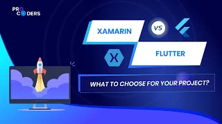 Xamarin vs Flutter: What to Choose for Your Project