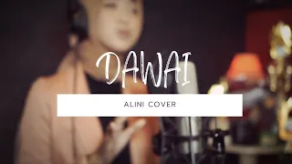 DAWAI - FADHILAH INTAN (COVER ALINI)