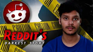 Reddit's Darkest Stories || Disturbing story of Redditors