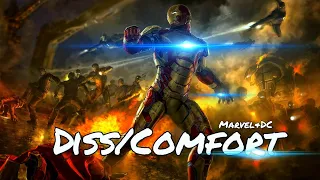 Marvel&DC || Diss/კომფორტი || Diss/Comfort