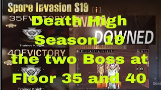 @All Game TV Death High Season 19 the two Boss at Floor 35 and 40(Life After Game)