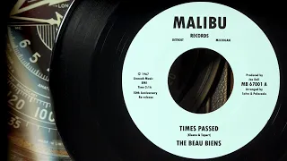The Beau Biens - Times Passed  ...1967