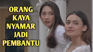 Ftv terbaru 2021 sctv - Cowok tampan Sultan kaya raya Naksir sama pembantu cantik