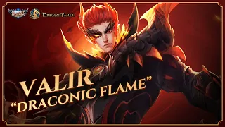 Valir Dragon Tamer Series New Skin | Draconic Flame | Mobile Legends: Bang Bang