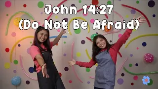 John 14:27 (Do Not Be Afraid) Dance Steps