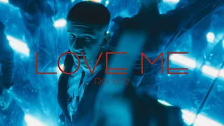 ROI 6/12 - LOVE ME (Official Music Video)