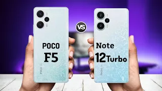Poco F5 5G vs Redmi Note 12 Turbo  || Price | Review