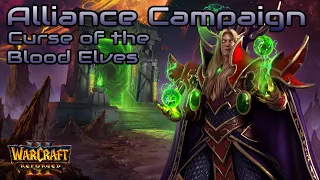 WC3 Reforged - Alliance Campaign (hard) - Curse of the Blood Elves