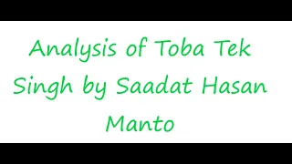 Analysis of Toba Tek Singh by Saadat Hasan Manto