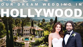 Our Dream Wedding in Hollywood!