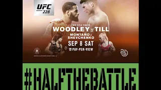 UFC 228: Woodley vs Till Bets, Picks, Predictions on Half The Battle