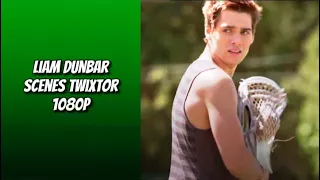 Liam Dunbar scenes twixtor 1080p