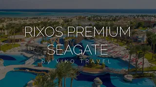 Огляд преміум Єгипту Rixos Premium Seagate 5* - новий огляд від Viko Travel, аквапарк, харчування!