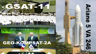 Ariane 5 VA246 To Launch India's Heaviest Satellite GSAT-11 and GEO KOMPSAT 2A On December 2018