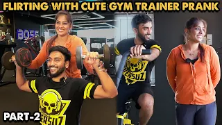 Flirting With Cute Gym Trainer Prank💪👩🔥| Part-2 | Kovai Kusumbu | Kovai 360*