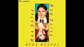 Waada Todke Tanha Chhodke Neha Nagpal