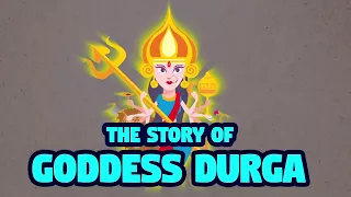 Story of Goddess Durga | Mythological Stories  | Cartoon Animated Story For Children | The Openbook