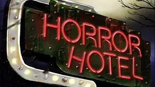 Horror Hotel The Movie (2015) | Full Movie | Horror Movie