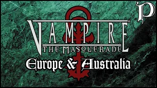 Vampire: the Masquerade - Anarchs in Europe & Australia