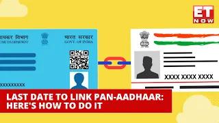 Last Date To Link PAN With Aadhaar: How To Link And Is It Compulsory? | PAN Aadhaar Link Online