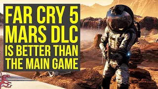 Far Cry 5 Lost On Mars Gameplay Is WAY BETTER Than Hours Of Darkness (Far Cry 5 DLC Review)