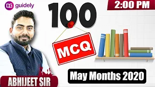 Current Affairs Revision | 100 MCQs on May Month 2020 | GA by Abhijeet SIr