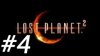 Прохождение Lost Planet 2 (Coop c Дмитрием) Часть 4