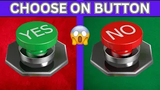 CHOOSE ONE BUTTON YES NO CHALLENGE 🔴🟢 30 HARDEST CHOICES EVER