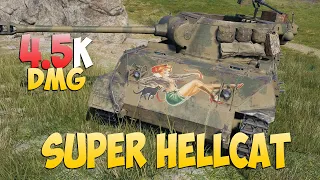 Super Hellcat - 6 Kills 4.5K DMG - Feline! - World Of Tanks