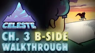 Celeste Chapter 3 "Celestial Resort" B-Side Gameplay Walkthrough