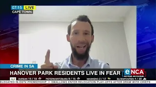 Discussion | Hanover Park residents live in fear