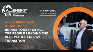All-Energy and Dcarbonise brings together all the people leading the renewable energy transition