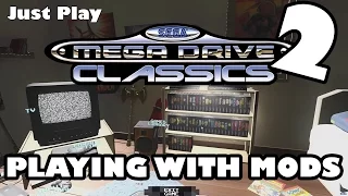 SEGA GENESIS/MEGADRIVE CLASSICS COLLECTION: STEAM WORKSHOP MODS || Just Play