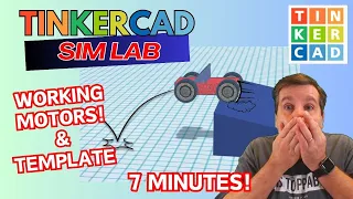 Tinkercad Sim Lab HAS MOTORS Make Cars That Move in Minutes!
