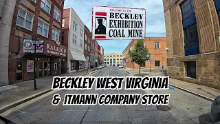 Beckley, West Virginia: Discover the Exhibition Coal Mine | Itmann Company Store