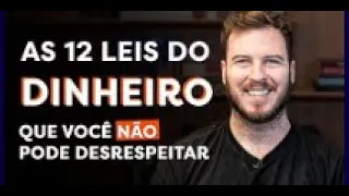 AS 12 REGRAS DO DINHEIRO! que são essenciais para SER RICO - EVOLVE YOUR MIND