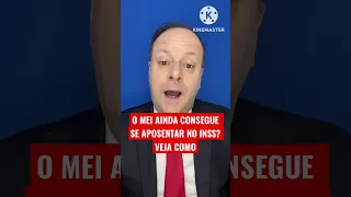 O MEI AINDA CONSEGUE SE APOSENTAR NO INSS? VEJA COMO